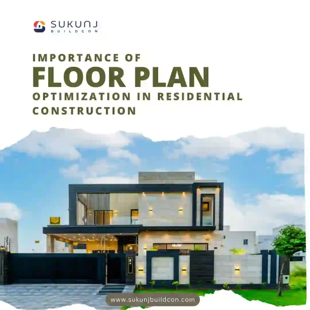 Importance of Floor plan in Home Construction